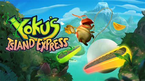 Yoku's Island Express! Niebanalne połączenie pinballu i eksploracji wyspy!